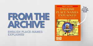 FREE Chapter from English Place-Names Explained