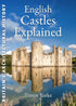 English Castles Explained Britain's Architectural History cover