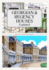 Georgian & Regency Houses Explained book cover. Architectural style easy reference guide.