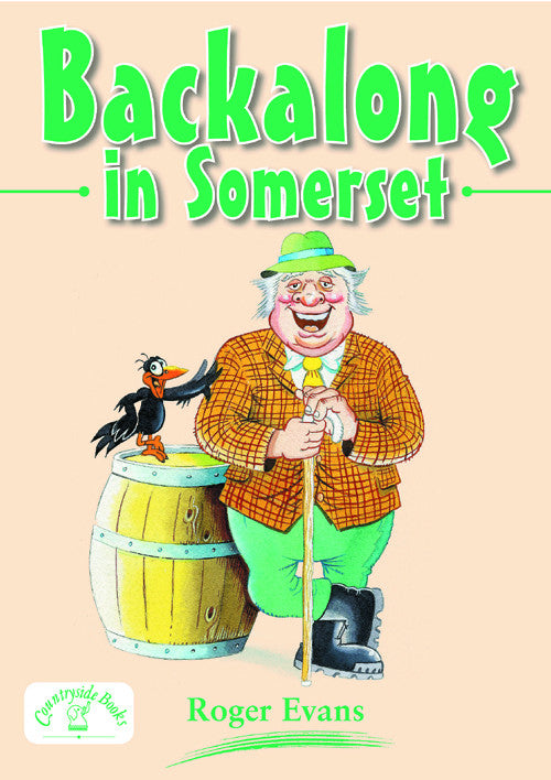 Backalong in Somerset book cover. Humorous tales from the county. 