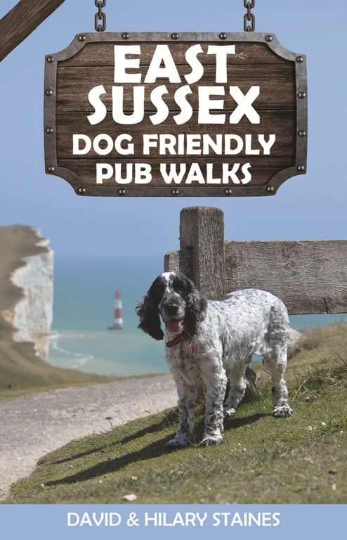 East Sussex Dog Friendly Pub Walks Walking Guides – Countryside