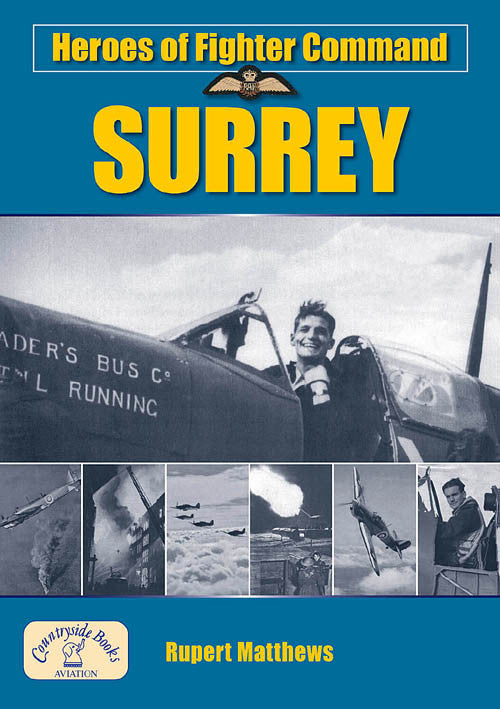 Heroes of Fighter Command Surrey book cover. WW2