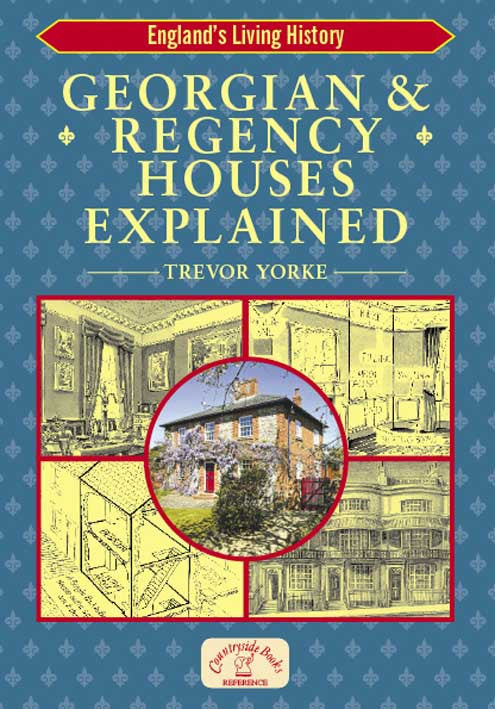 Georgian & Regency Houses Explained book cover. Architectural style easy reference guide.