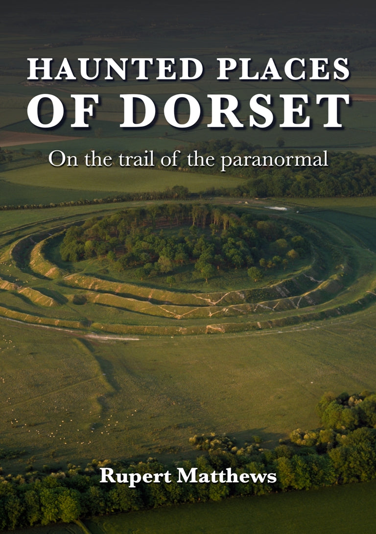 Haunted Places of Dorset On the Trail of the paranormal front cover