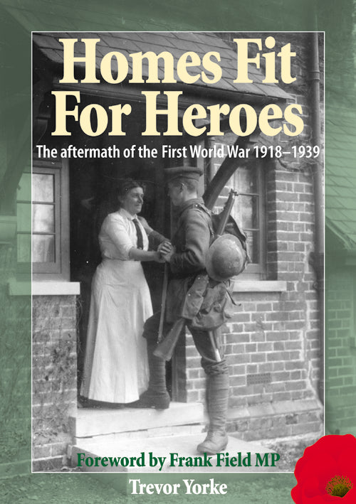 Homes Fit For Heroes book cover. The aftermath of the First World War. 
