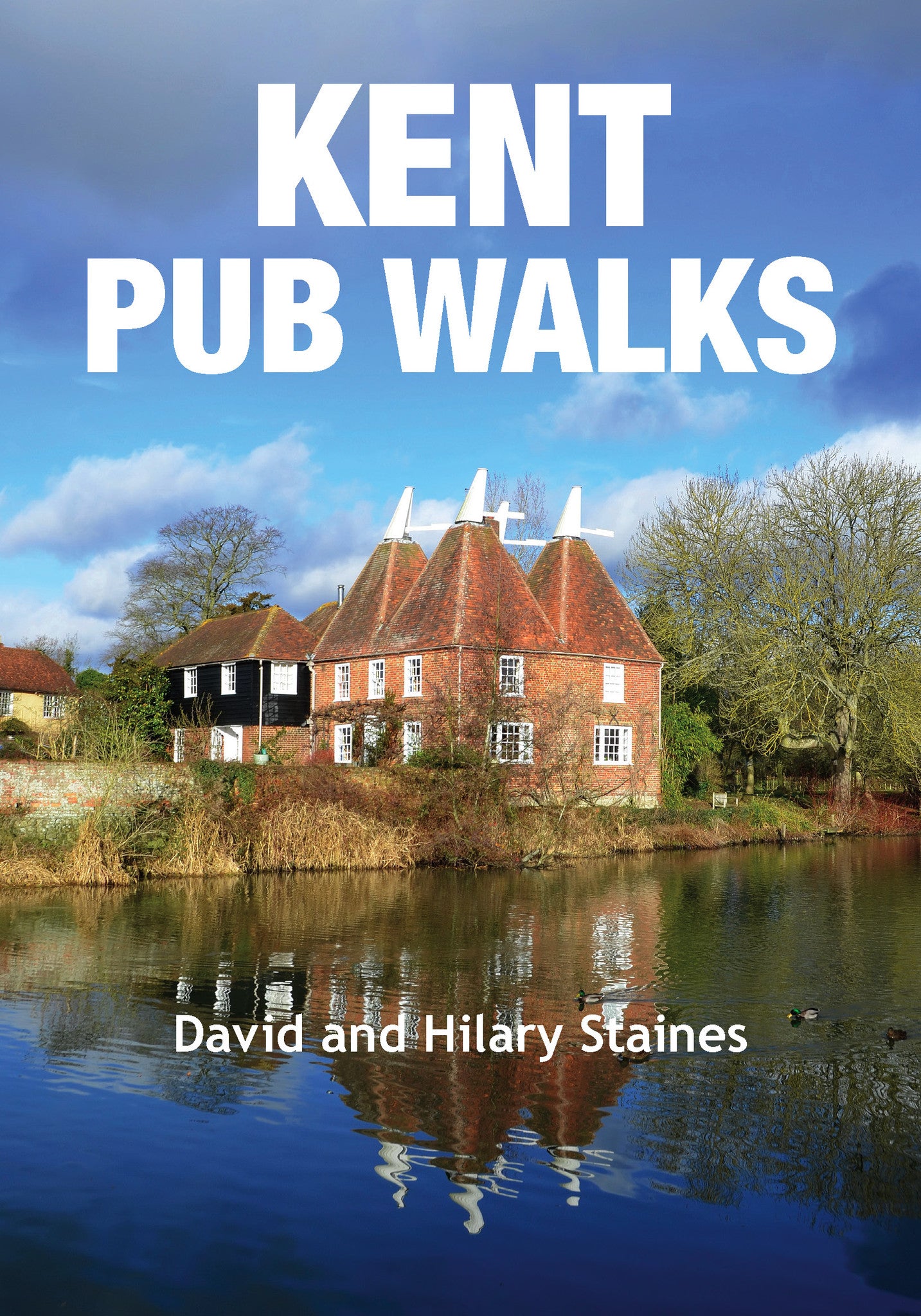 Kent Pub Walks by Countryside Books: 20 Walks & Top Recommended Pubs