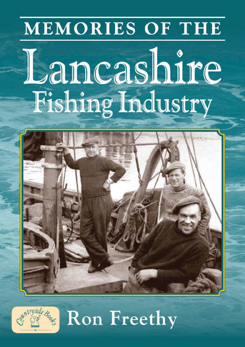 Memories of the Lancashire Fishing Industry book cover. 