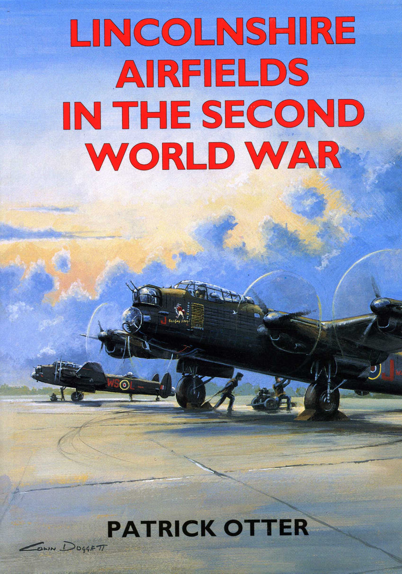 Lincolnshire Airfields in the Second World War book cover. WW2