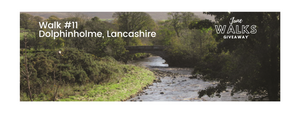 June Walks Giveaway: Dolphinholme, Lancashire