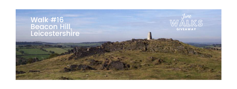 June Walks Giveaway: Beacon Hill, Leicestershire