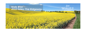 June Walks Giveaway: West Ilsley, The Ridgeway