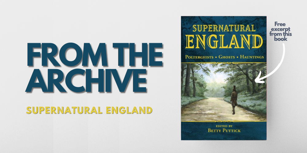 FREE Chapter from Supernatural England - Littledean's Haunted Heritage