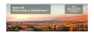 June Walks Giveaway: Whernside & Ribblehead, North Yorkshire