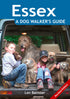 Essex A Dog Walker's Guide book cover. Local Dog Walks.
