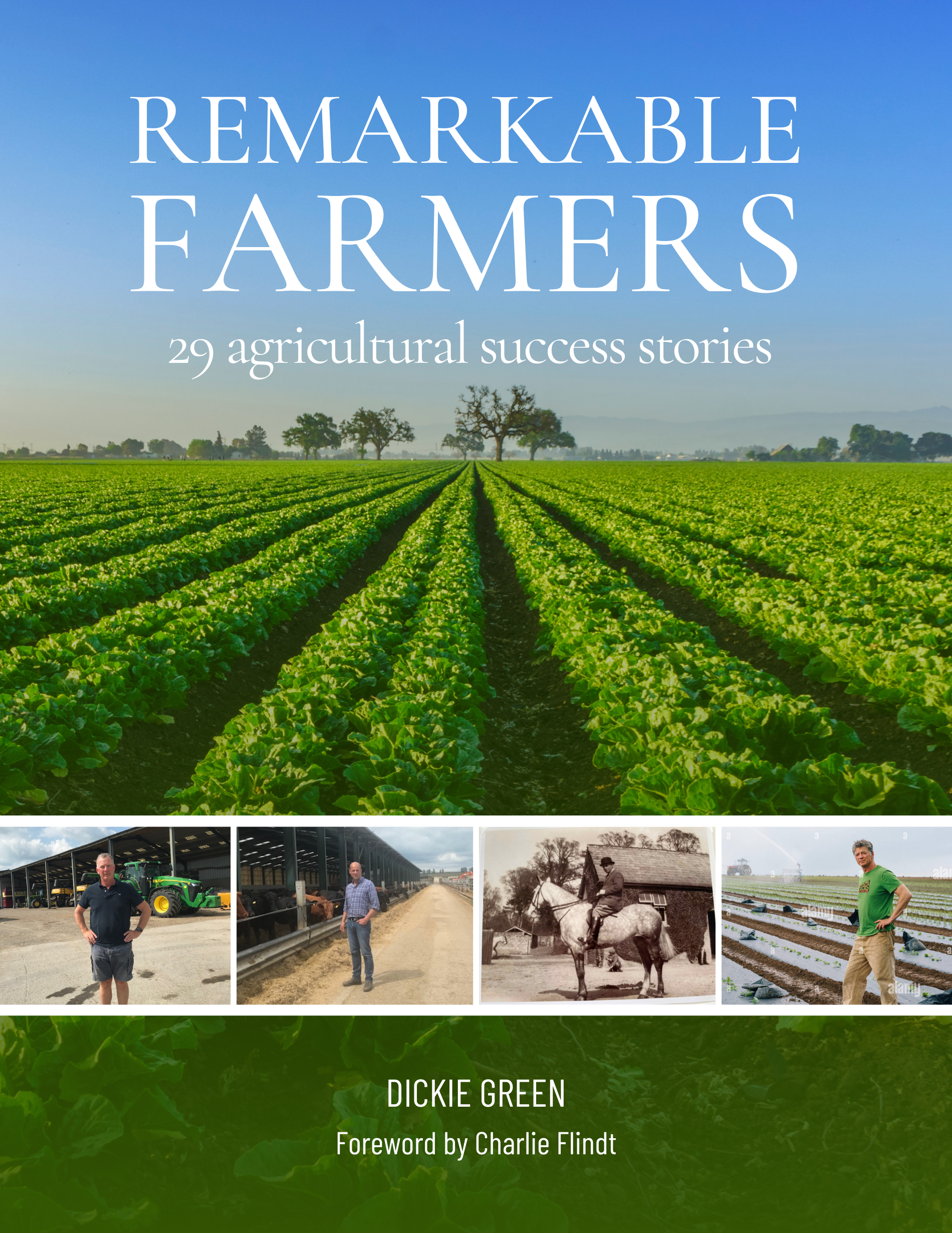 Remarkable Farmers - 29 agricultural success stories