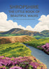 Shropshire The Little Book of Beautiful Walks 20 mini countryside adventures walking guide cover