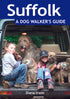 Suffolk A Dog Walker's Guide book cover. Best local dog walks. 