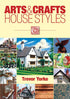 Arts & Crafts House Styles book cover. A practical introduction to the Arts and Crafts house, which describes its structure and style. Included are buildings by architects Norman Shaw and Voysey.