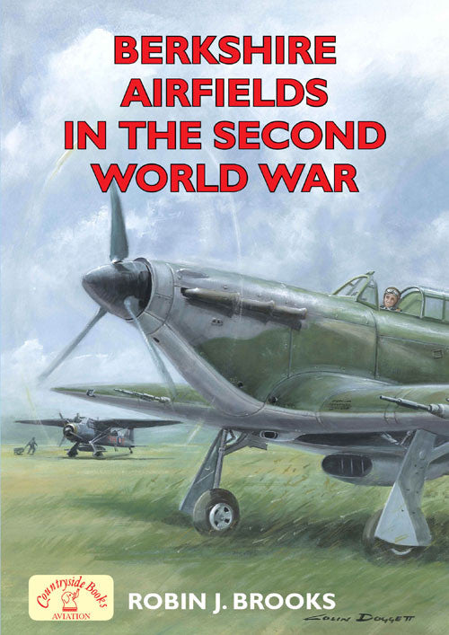Berkshire Airfields in the Second World War. The history of each airfield, highlights some of the major operations carried out, and marks their overall contribution to WW2.