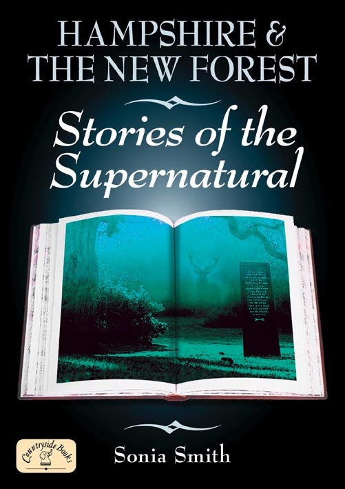 Hampshire & the New Forest Stories of the Supernatural book cover. 