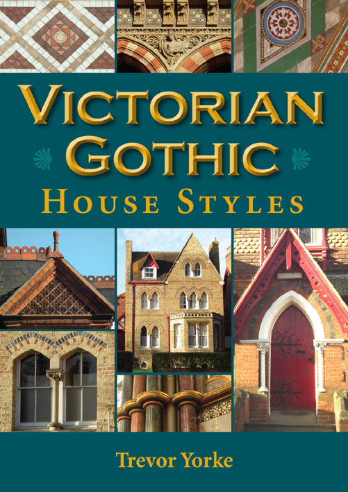Victorian Gothic House Styles book cover. Architectural styles reference guide.