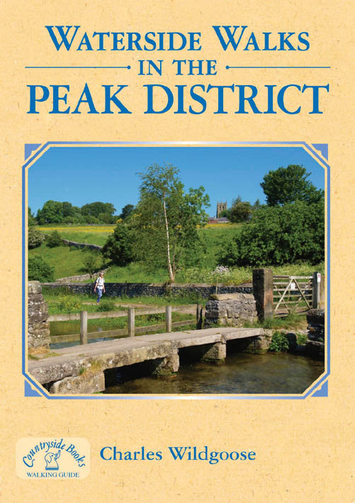 Waterside Walks in the Peak District book cover. River, canal, reservoir walks.