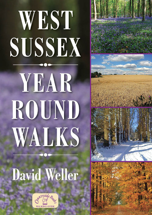 West Sussex Year Round Walks book cover. Countryside year round walks for spring, summer, autumn and winter. 